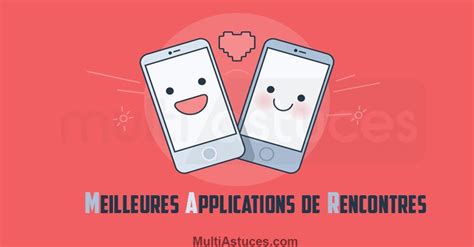 Les meilleures applications de rencontre sur Android et iOS en 2024